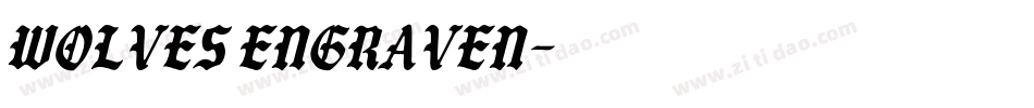 Wolves Engraven字体转换